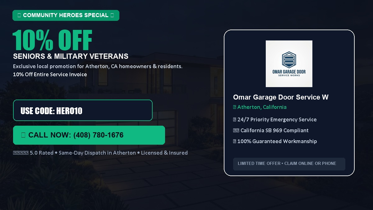 10% OFF Senior Citizens (65+) & Military / Veteran Community Discount in Atherton, CA